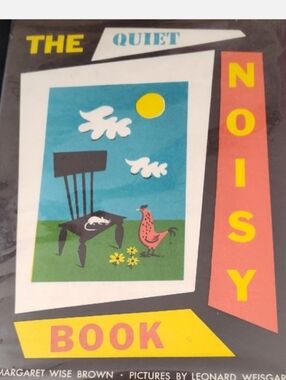 The QUIET NOISY BOOK 1950 First Edition Dust Jacket MARGARET WISE BROWN